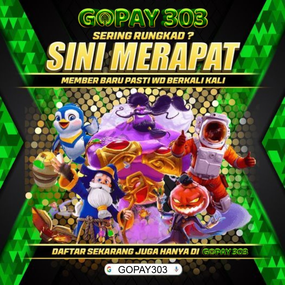 GOPAY303 - AGEN GACOR GOPAY SLOT GACOR LINK SLOT ONLINE GACOR SLOT DEPOSIT GOPAY